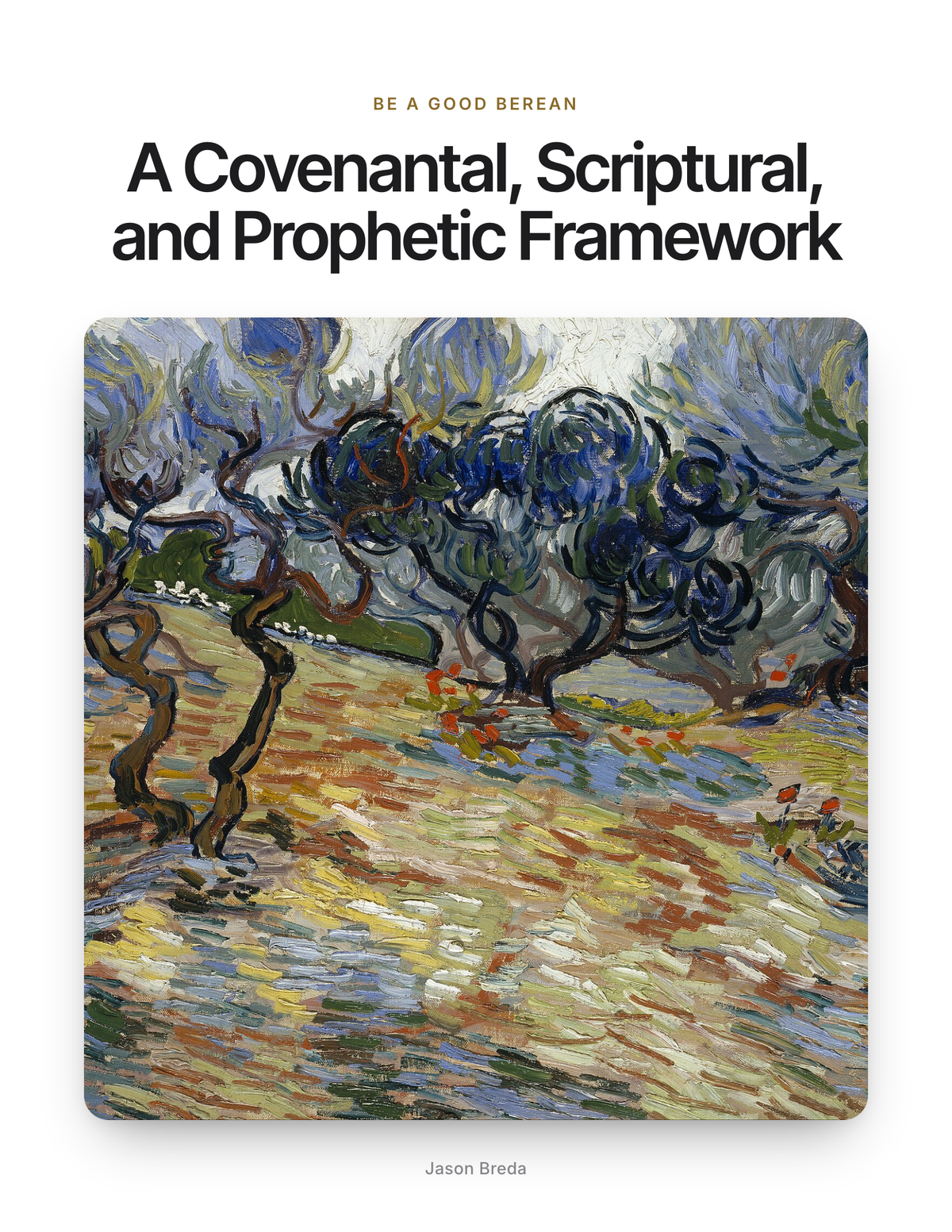 A Covenantal, Scriptural, and Prophetic Framework cover