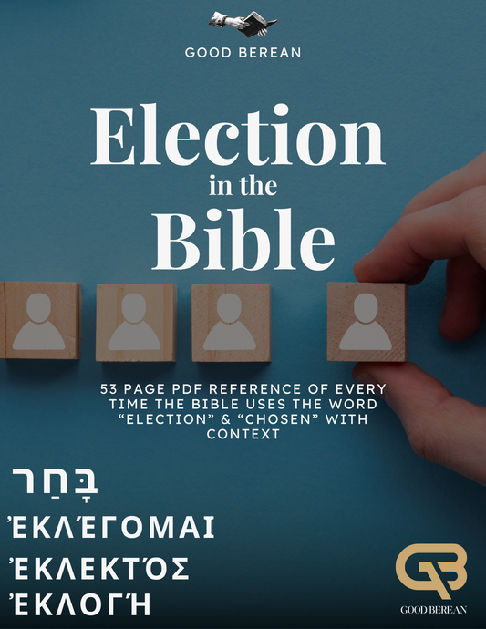 Election in the Bible: 53 Page Reference PDF