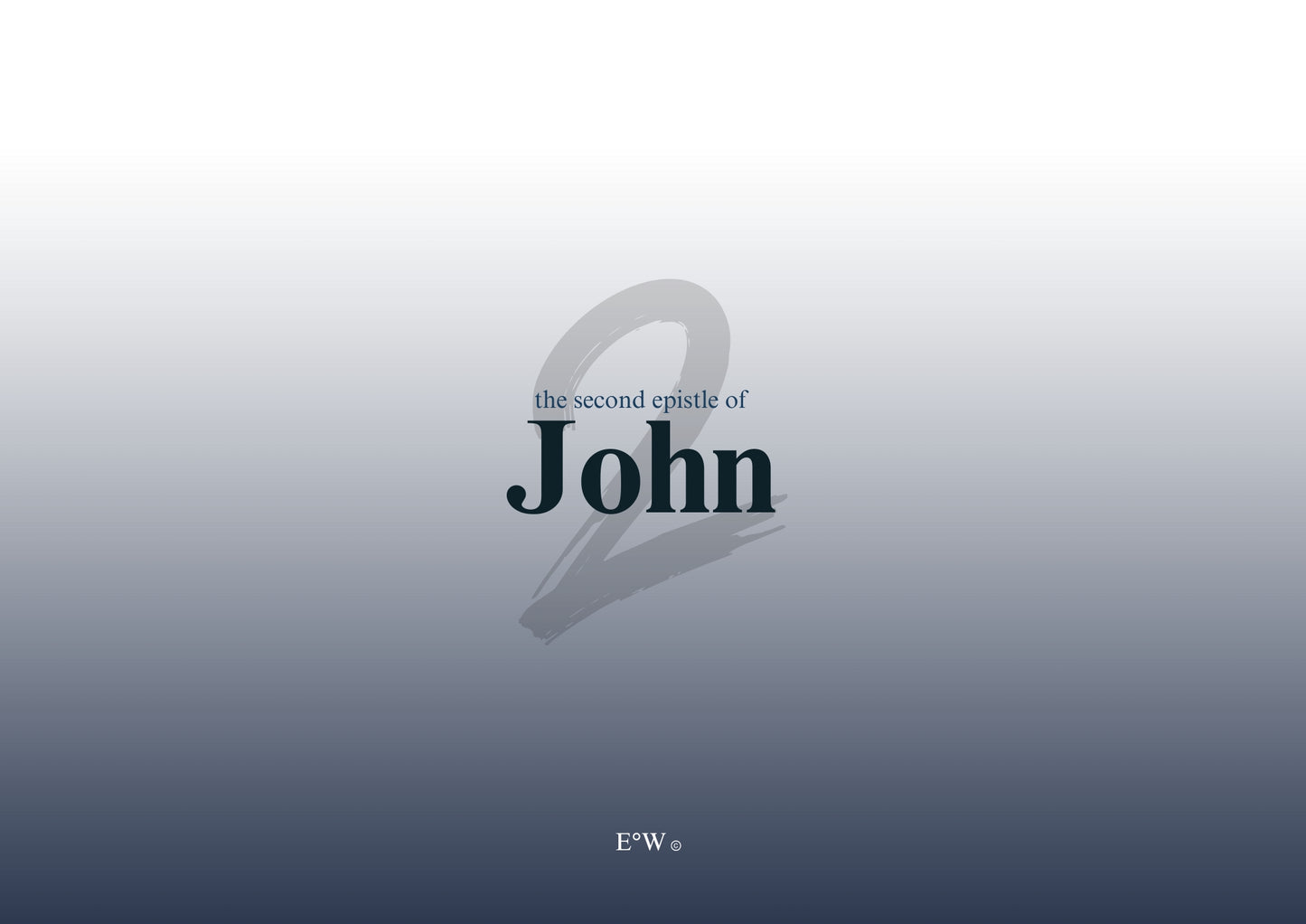 Exegetical Observations Workbook | 2 John (KJV)