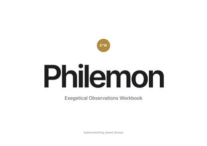 Philemon Exegetical Observations Workbook, Authorized King James Version