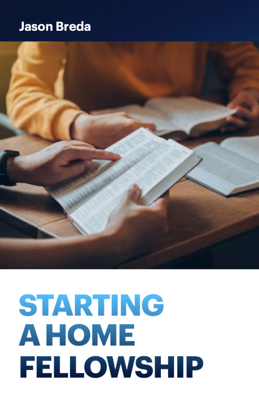 Starting a Home Fellowship